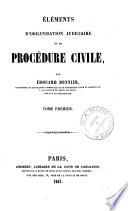 Elements D'Organization Judicaire et de Procedura Civile