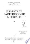 Éléments de bactériologie médicale