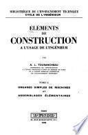 Éléments de construction à l'usage de l'ingénieur