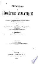 Éléments de géométrie analytique rédigés conformément au programme d'admission à l'École polytechnique et à l'École normale supérieure