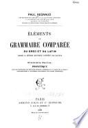 Éléments de grammaire comparée du grec et du latin