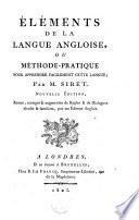 Éléments de la langue angloise, ou méthode pratique pour apprendre facilement cette langue