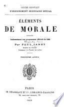 Éléments de morale rédigés conformément aux programmes officiels de 1866