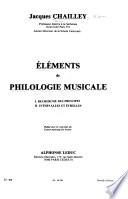 Eléments de philologie musicale