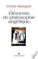 Eléments de philosophie angélique