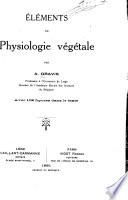 Éléments de physiologie végétale