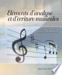 Éléments d’analyse et d’écriture musicales. Quatrième édition