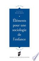Éléments pour une sociologie de l'enfance