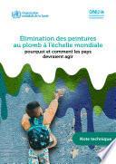 Élimination des peintures au plomb à l’échelle mondiale