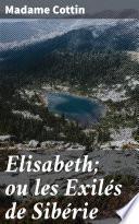 Elisabeth; ou les Exilés de Sibérie