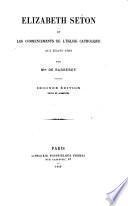 Elisabeth Seton et les commencements de l'Eglise Catholique aux Etats-Unis