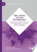 Elites, Policies and State Reconfiguration