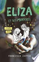 Eliza et ses monstres