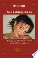 Elle a changé ma vie