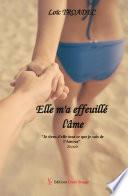 Elle m'a effeuillé l'âme