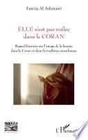 Elle n'est pas voilée dans le Coran