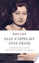 Elle s'appelait Anne Frank