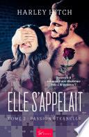 Elle s'appelait... - Tome 2