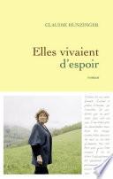 Elles vivaient d'espoir