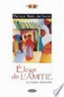 Eloge de l'amitié