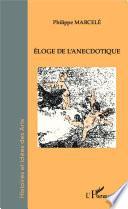 Éloge de l'anecdotique