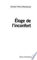 Eloge de l'inconfort