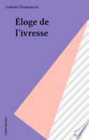 Éloge de l'ivresse
