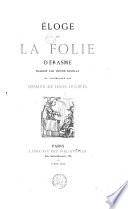 Éloge de la folie d'Erasme,.