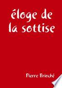 Éloge de la Sottise