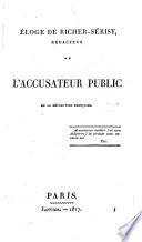 Éloge de Richer-Sérisy, rédacteur de l'Accusateur public de la Révolution française..