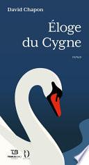 Éloge du Cygne