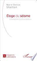 Eloge du séisme