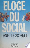 Éloge du social