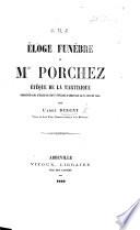 Éloge funèbre de Mgr Porchez, évêque de la Martinique, prononcé dans l'église de Saint-Sépulcre d'Abbeville le 26 juillet 1860