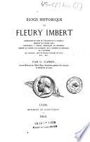 Eloge historique de Fleury Imbert chirurgien en chef de l'Hospice de la Charité, médecin de l'Hôtel-Dieu,...