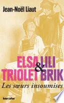 Elsa Triolet et Lili Brik