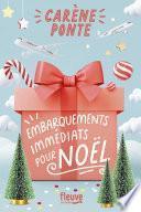 Embarquements immédiats pour Noël