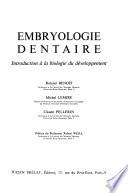 Embryologie dentaire