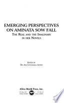 Emerging Perspectives on Aminata Sow Fall
