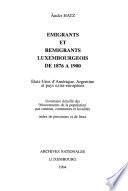Emigrants et remigrants luxembourgeois de 1876 à 1900