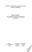 Emile Carrière: Un professeur dans les tranchées