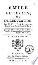 Emile chrétien, ou de l'éducation