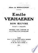 Emile Verhaeren, son oeuvre, portrait et autographe