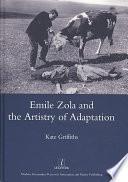 Emile Zola and the Artistry of Adaptation