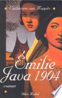 Émilie, Java, 1904