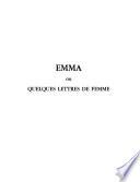 Emma, ou, Quelques lettres de femme