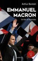 Emmanuel Macron, Vérités légendes (édition revue et augmentée)