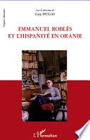 Emmanuel Roblès et l'hispanité en oranie
