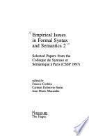 Empirical issues in formal syntax and semantics