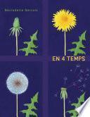 En 4 temps